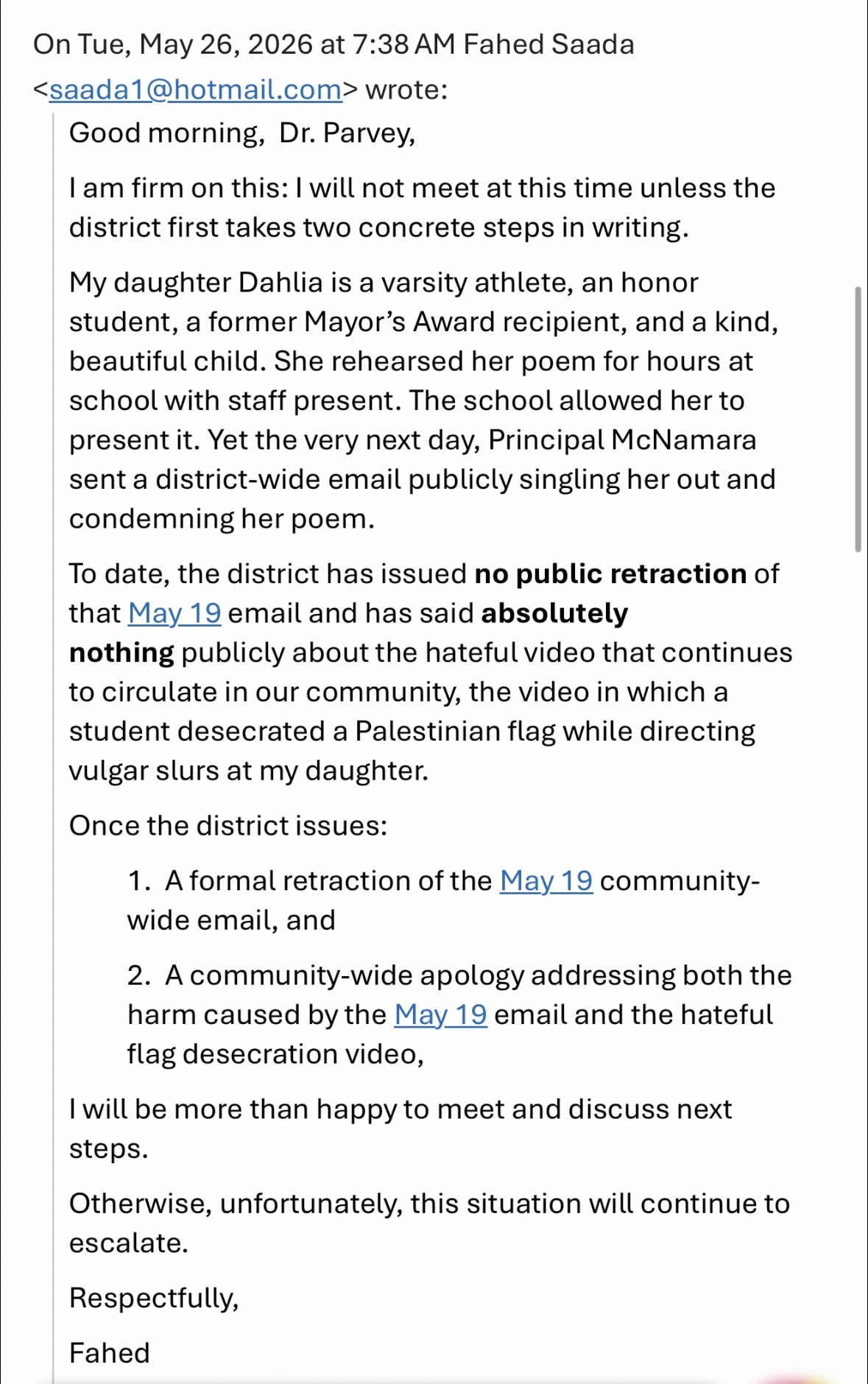 Email from Dr. Fahed Saada to Superintendent Magda Parvey and others, May 26 2026 7:38 AM, stating two written actions must come first
